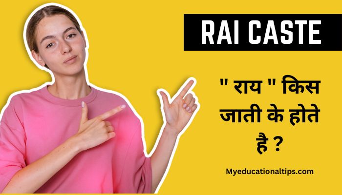 Rai Caste In Hindi